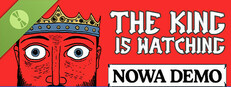 The King is Watching Demo