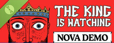 The King is Watching Demo