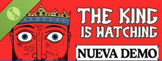 The King is Watching Demo