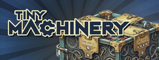 Tiny Machinery: Lost Reality