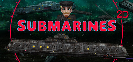 SUBMARINES 2D