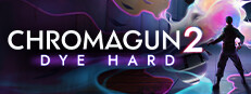 ChromaGun 2: Dye Hard Banner