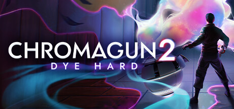 ChromaGun 2: Dye Hard Banner