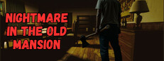 Nightmare in the Old Mansion cover