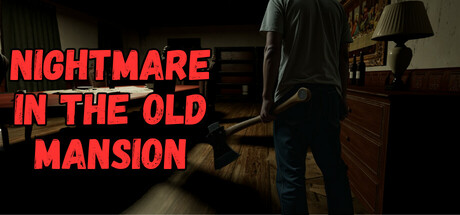 Nightmare in the Old Mansion Cover Image