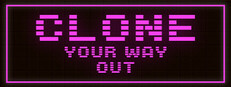 Clone Your Way Out