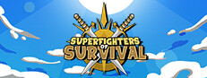 Superfighters of Survival