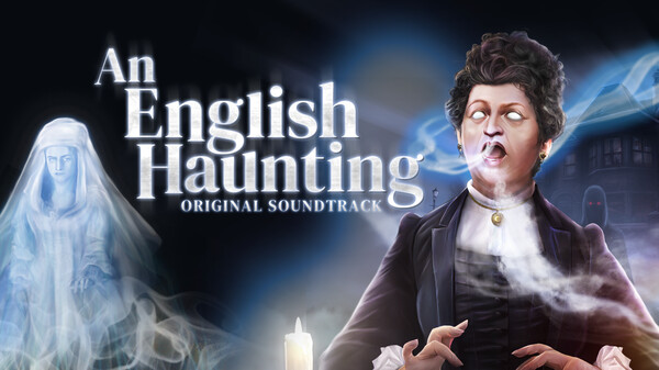 An English Haunting Soundtrack