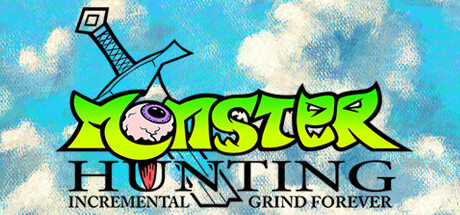 Monster Hunting: Incremental Grind Forever Cheat Engine/CT