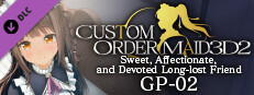 CUSTOM ORDER MAID 3D2 Sweet, Affectionate, and Devoted Long-lost Friend GP-02 game capsule image