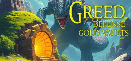 Greed Defense Gold Vaults
