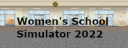 Women's School Simulator 2022