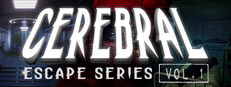 Cerebral Escape Series: Vol. 1