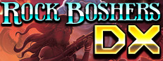 Rock Boshers DX: Directors Cut