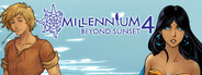 Millennium 4 - Beyond Sunset