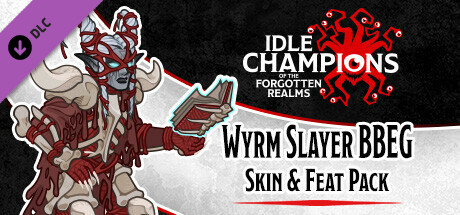 idle champions - wyrm slayer bbeg skin & feat pack thumbnail
