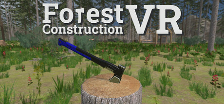 Forest Construction VR