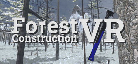 Forest Construction VR