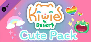 Kiwie vs Desert - Cute Pack
