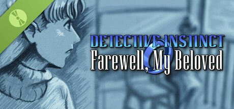 Detective Instinct: Farewell, My Beloved Demo cover art