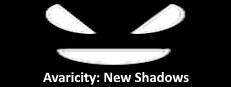 Avaricity: New Shadows