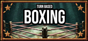Turn Based Boxing: Tactics - Legends Edition