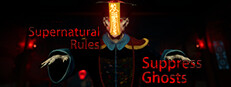 Supernatural Rules Suppress Ghosts