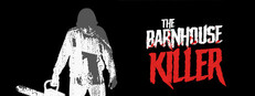 The Barnhouse Killer