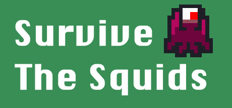 Survive the Squids banner