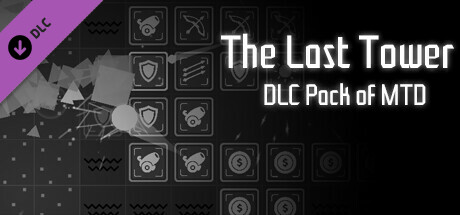 The Last Tower - DLC Pack of Minimalist Tower Defense banner image