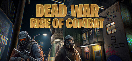 Dead War Rise of Combat Cover Image