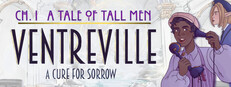 Ventreville: A Cure for Sorrow