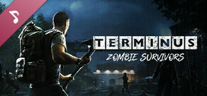 Terminus: Zombie Survivors Soundtrack