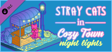 Stray Cats in Cozy Town: Night Lights banner image