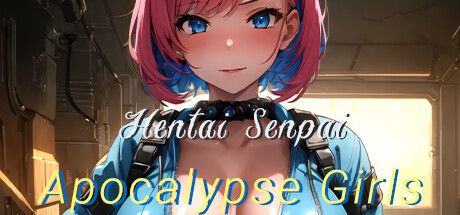 Hentai Senpai: Apocalypse Girls