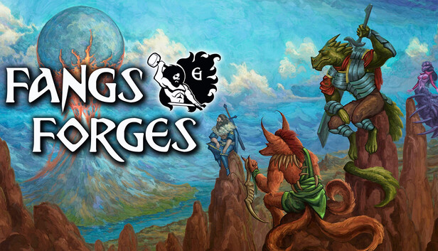 Fangs &amp; Forges