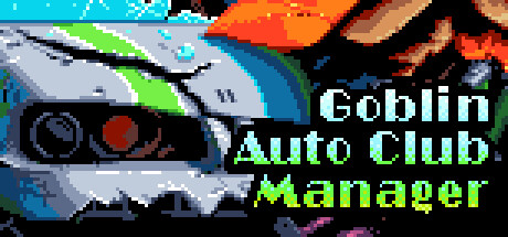 Goblin Auto Club Manager header art