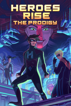 Cover art of Heroes Rise: The Prodigy