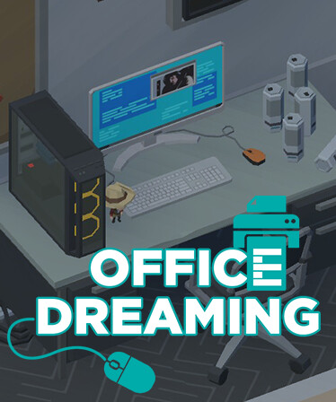 Office Dreaming