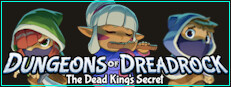 Dungeons of Dreadrock 2 - The Dead King's Secret