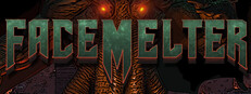 FACEMELTER