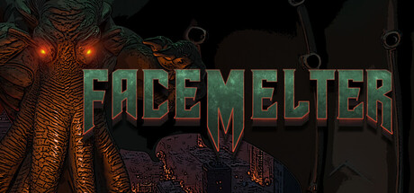 FACEMELTER header art