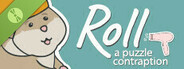 Roll: A Puzzle Contraption Demo