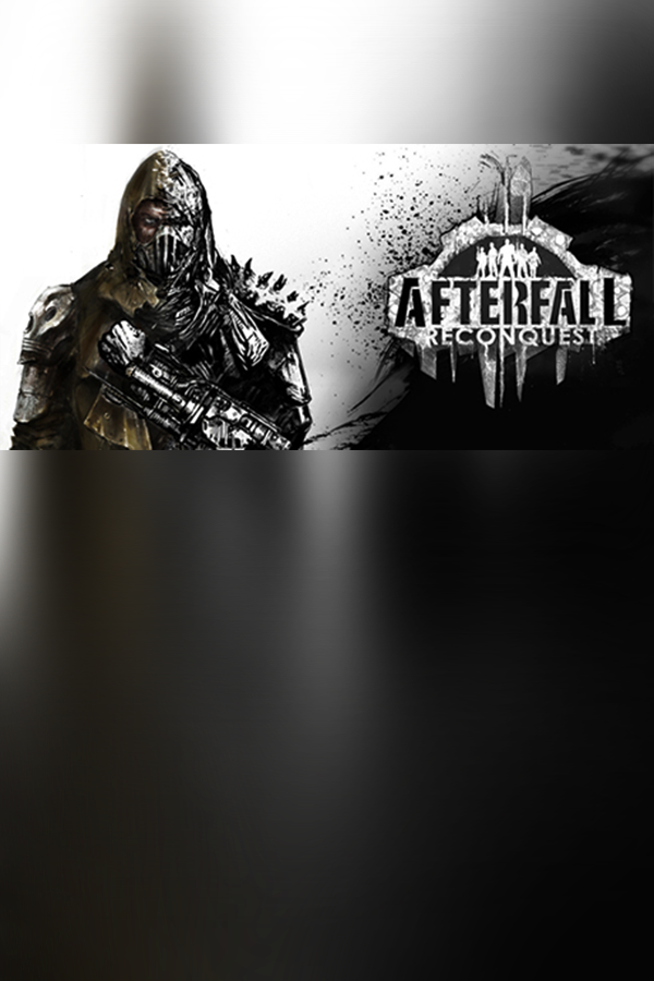Afterfall: Reconquest Episode I
