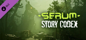 Serum - Story Codex