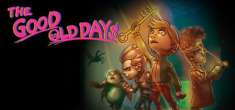 THE GOOD OLD DAYS: 누기스의 대모험