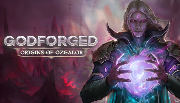 Godforged: Origins of Ozgalor