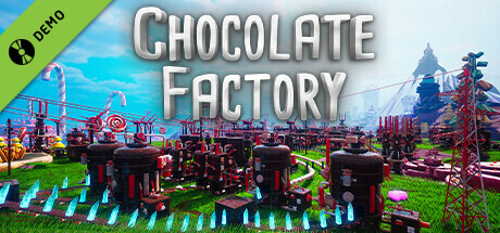 Chocolate Factory Demo