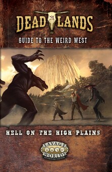 Fantasy Grounds - Deadlands: the Weird West - Hell on the High Plains