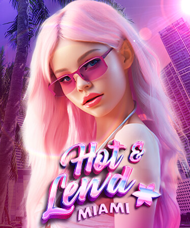 Hot & Lewd: Miami